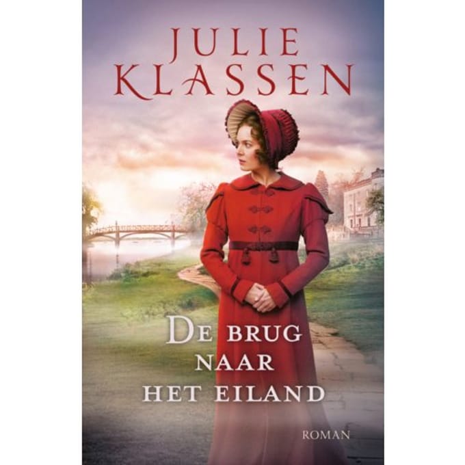 De Brug Naar Het Eiland - Julie Klassen