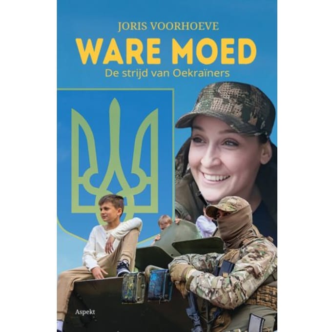 Ware Moed - Joris Voorhoeve