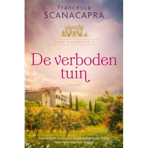 De Verboden Tuin - Casa Paradiso - Francesca Scanacapra