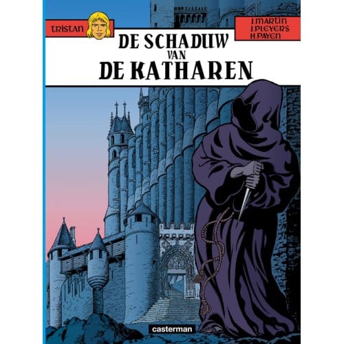 De Schaduw Van De Katharen - Tristan - Jacques Martin