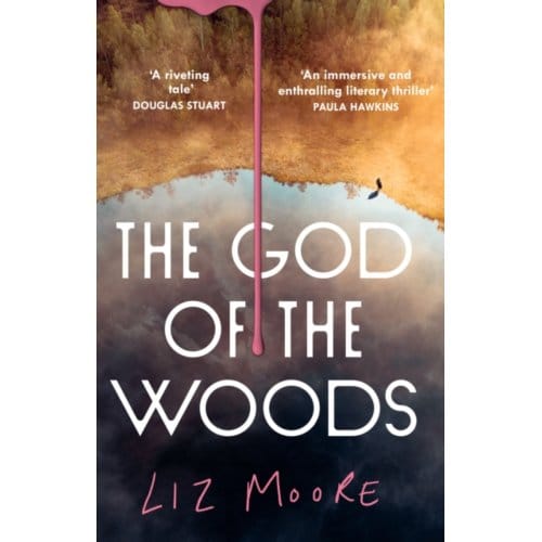 The God Of The Woods - Moore, Liz