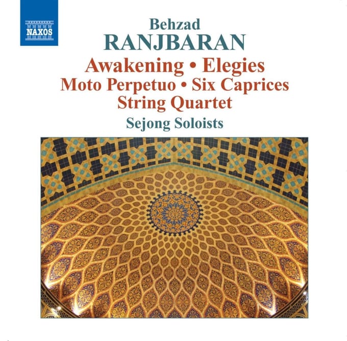 Sejong Solists - Ranjbaran: Awakening | Elegies | Moto Perpetuo 6 (CD)