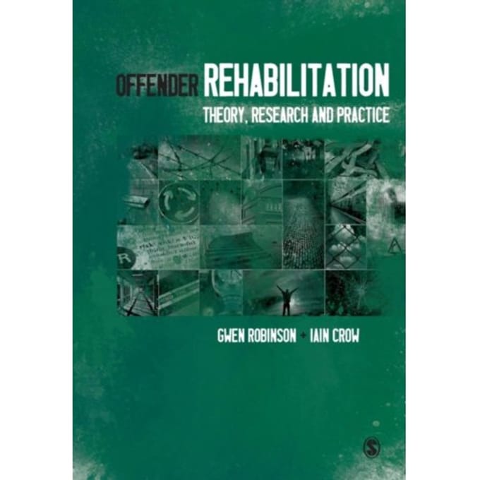 Offender Rehabilitation - Gwen Robinson
