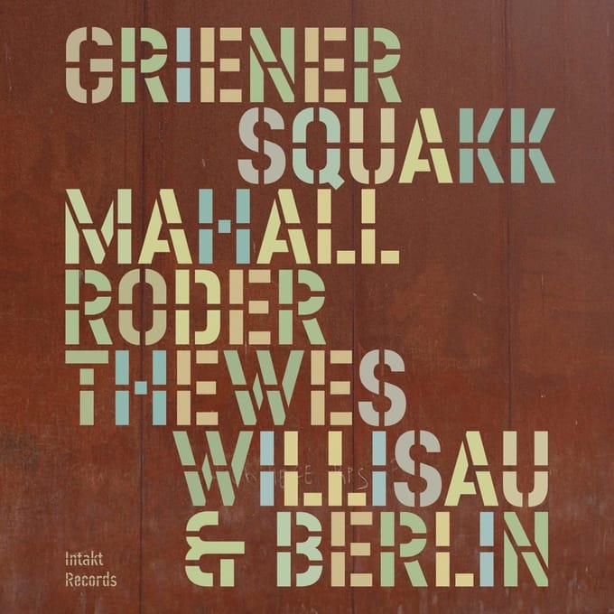 Squakk - Willisau & Berlin (CD)