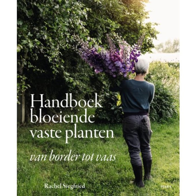 Handboek Bloeiende Vaste Planten - Rachel Siegfried