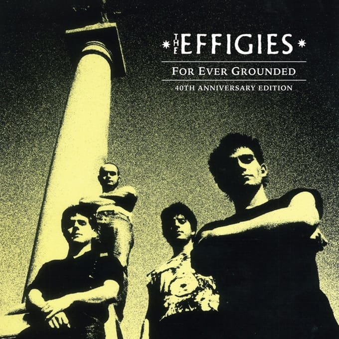 Effigies - For Ever Grounded (LP)