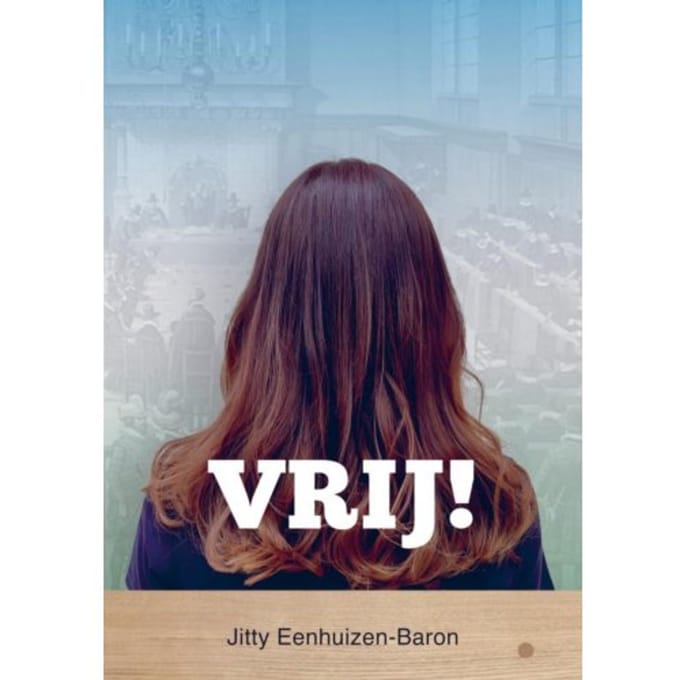Vrij! - Jitty Eenhuizen-Baron