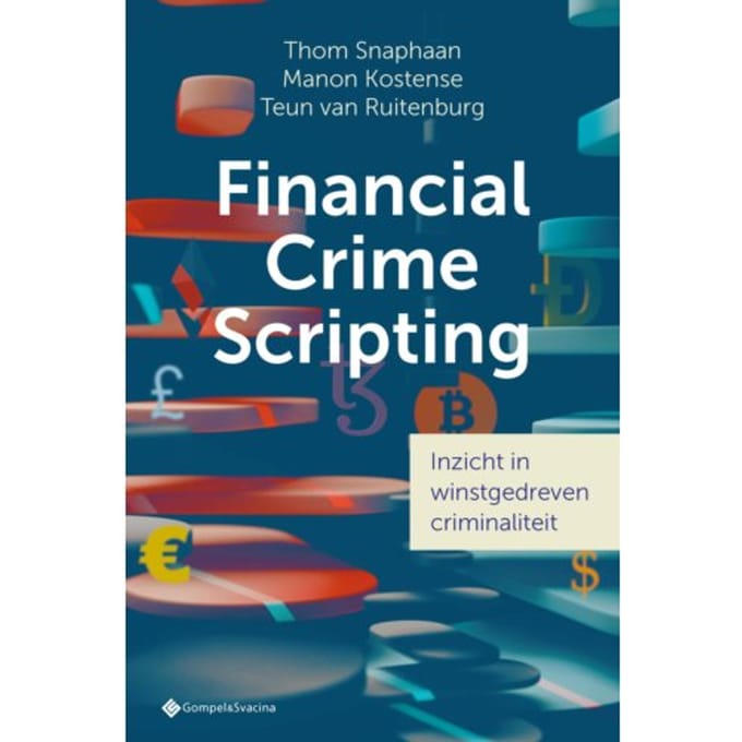 Financial Crime Scripting - Thom Snaphaan