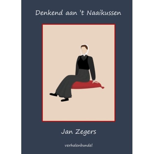 Denkend Aan 't Naaikussen - Jan Zegers