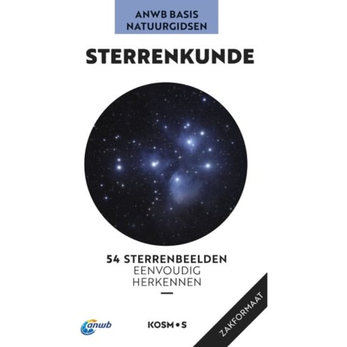 Sterrenkunde - Anwb Basis Natuurgids - Hermann-Michael Hahn