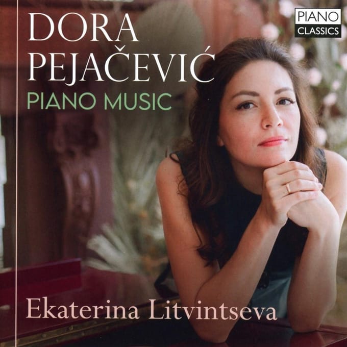 Dora Pejacevic, Ekaterina Litvintseva - Piano Music (CD)