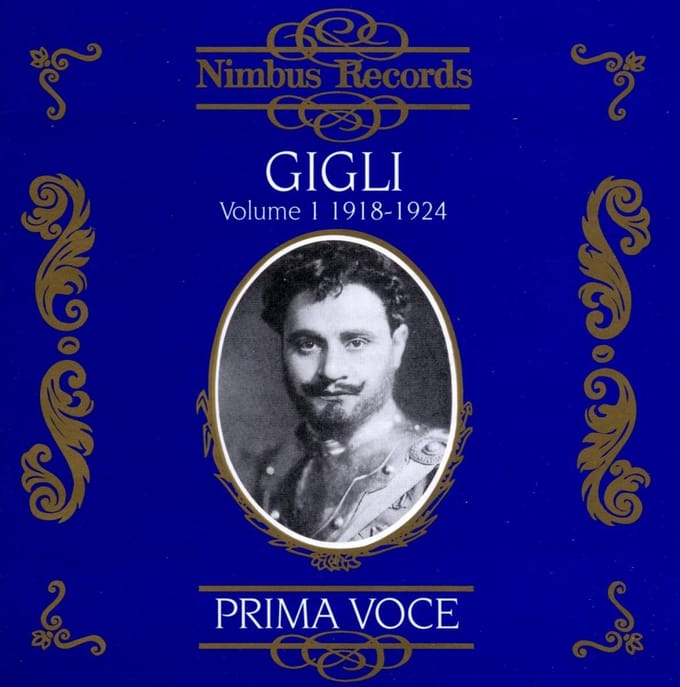 Beniamino Gigli - Volume 1 1918-1924 (CD)