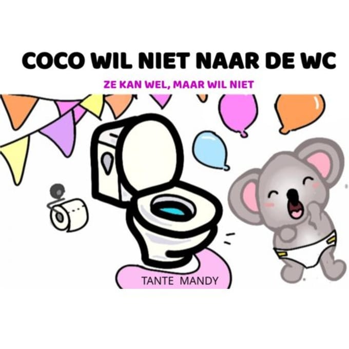Coco Wil Niet Naar De Wc - Tante Mandy