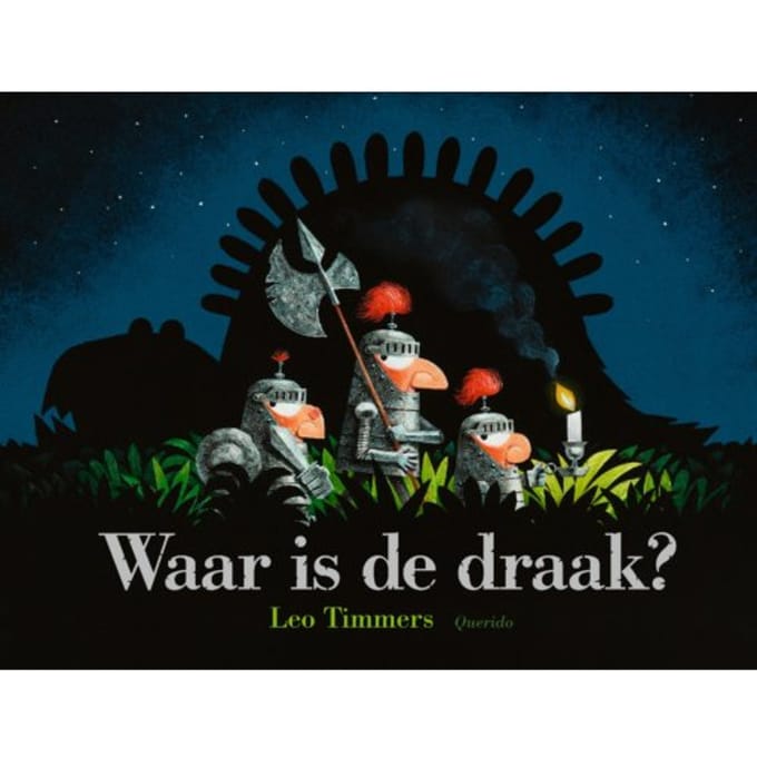 Waar Is De Draak? - Leo Timmers