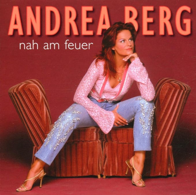 Nah Am Feuer - Andrea Berg