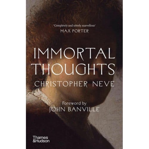 Immortal Thoughts - Christopher Neve