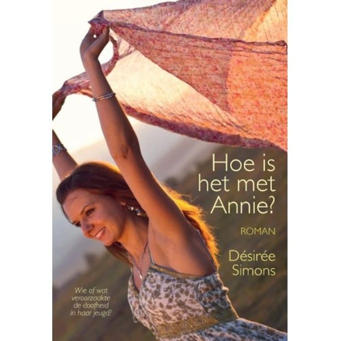 Hoe Is Het Met Annie? - Désirée Simons