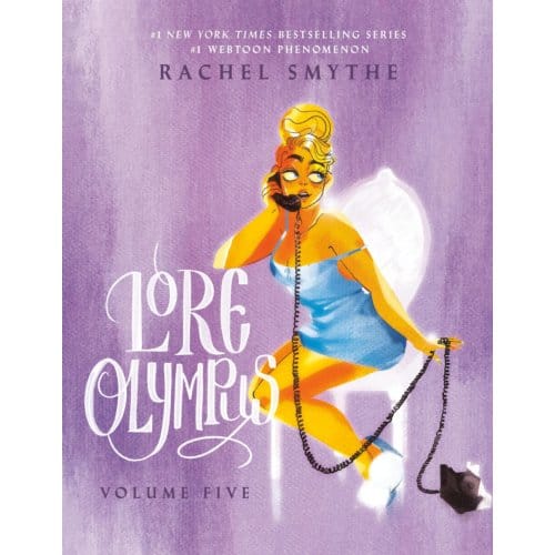 Lore Olympus: Volume Five - Lore Olympus - Rachel Smythe