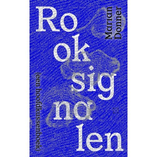 Rooksignalen - Marian Donner