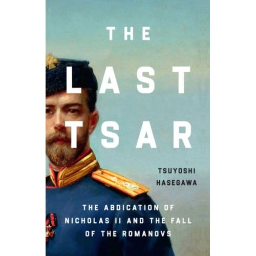The Last Tsar - Tsuyoshi Hasegawa