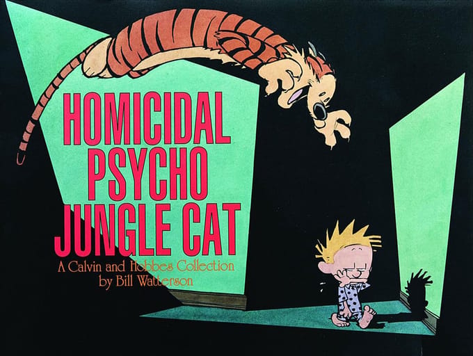Homicidal Psycho Jungle Cat - Watterson, Bill