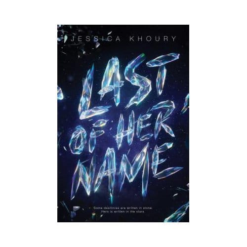 Last Of Her Name - Jessica Khoury