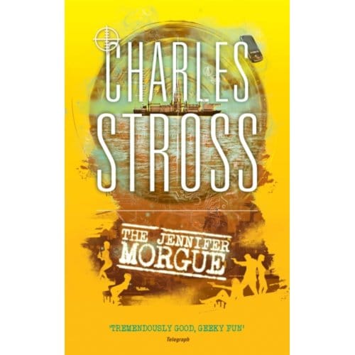 The Jennifer Morgue - Laundry Files - Charles Stross