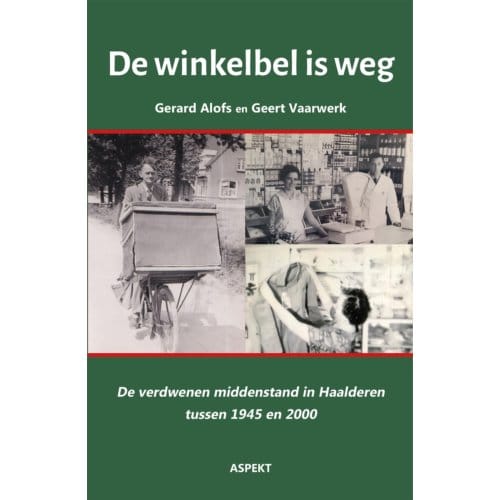 De Winkelbel Is Weg - Gerard Alofs