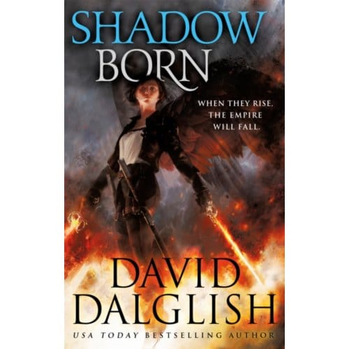 Shadowborn - The Seraphim Trilogy - David Dalglish