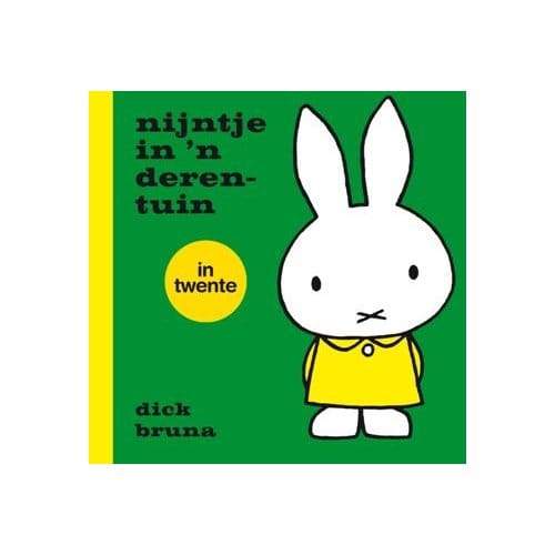 Nijntje In 'n Derentuin In Twente - Dick Bruna