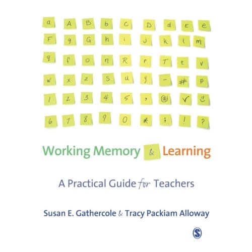 Working Memory And Learning - Gathercole, Susan