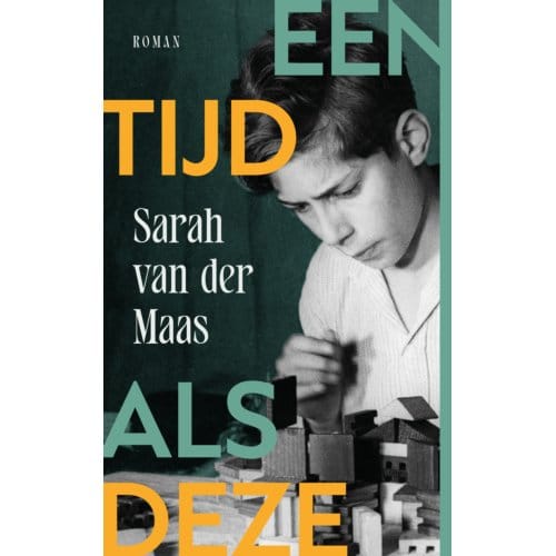 Een Tijd Als Deze - Sarah van der Maas