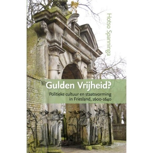 Gulden Vrijheid? - Hotso Spanninga
