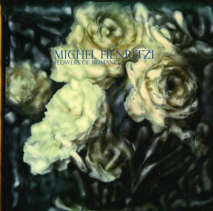 Michel Henritzi - Flowers Of Romance (LP)