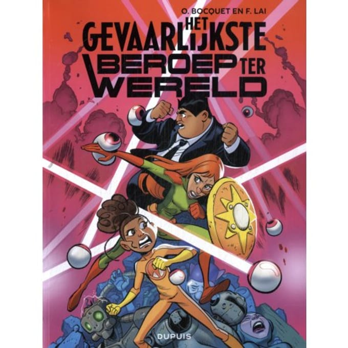 Het Gevaarlijkste Beroep Ter Wereld - Het Gevaarlijkste Beroep Ter Wereld - Olivier Bocquet