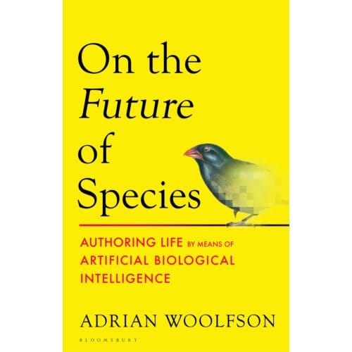 On The Future Of Species - Adrian Woolfson