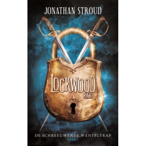 De Schreeuwende Wenteltrap - Lockwood & Co - Jonathan Stroud