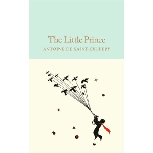 The Little Prince - Antoine de Saint-Exupery