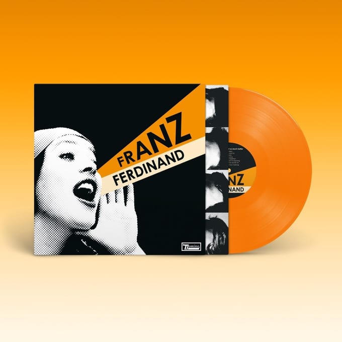 You Could Have It So Much Better (20th Anniversary) - Franz Ferdinand