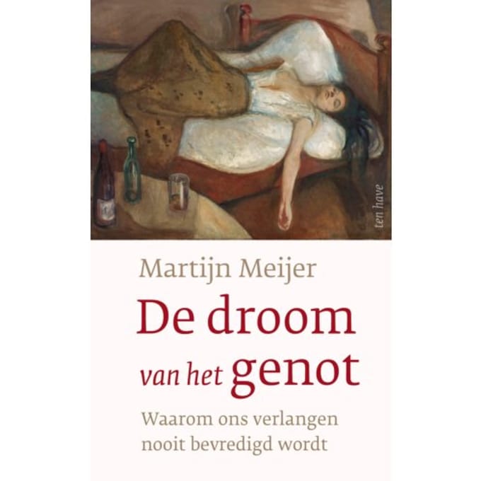 De Droom Van Het Genot - Martijn Meijer