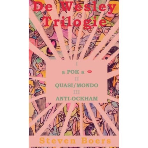 De Wesley Trilogie - Steven Boers