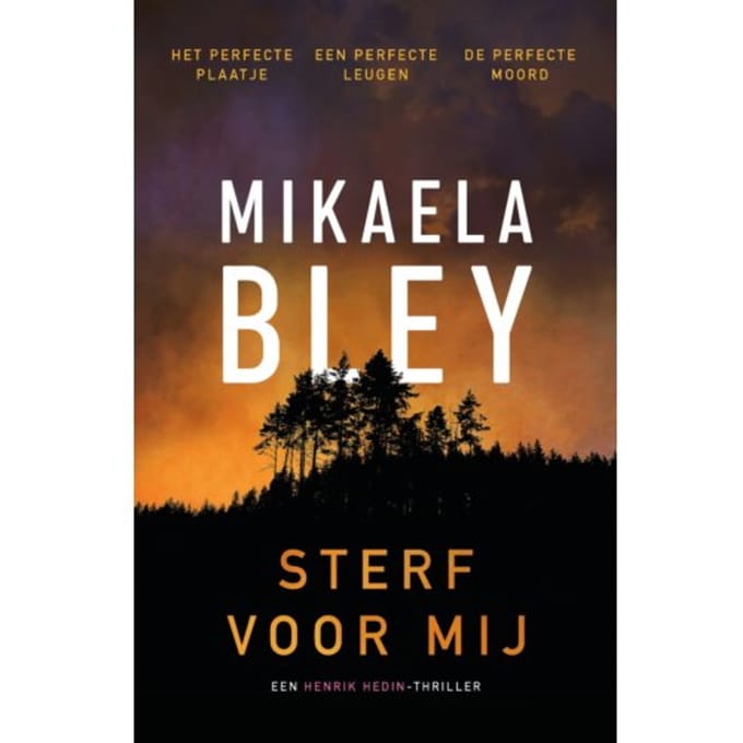 Sterf Voor Mij - Henrik Hedin - Mikaela Bley