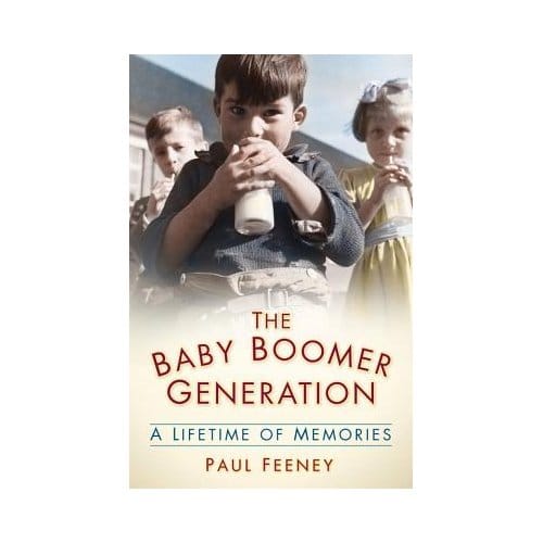 The Baby Boomer Generation - Paul Feeney