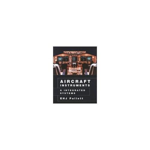 Aircraft Instruments And Integrated Systems - Pallett, E. H. J.