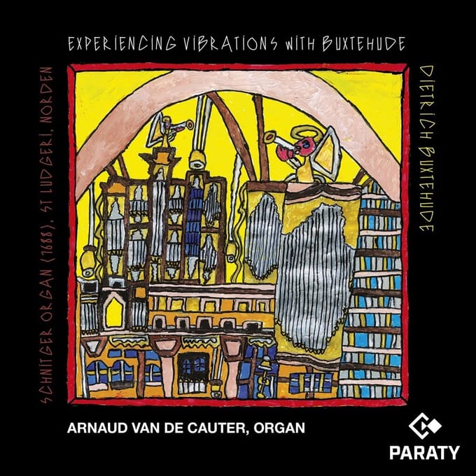 Arnaud Van De Cauter - Experiencing Vibrations With Buxtehude (CD)