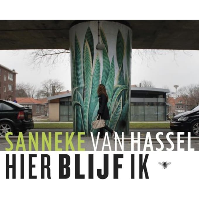 Hier Blijf Ik - Sanneke van Hassel