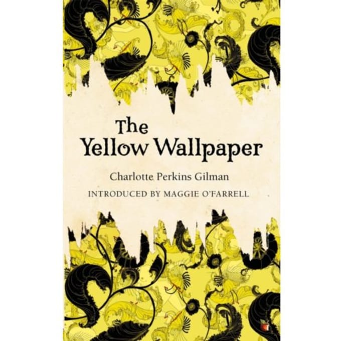 The Yellow Wallpaper - Virago Modern Classics - Charlotte Perkins Gilman