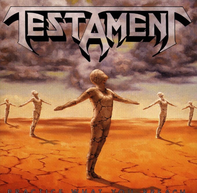 Practice What You Preach - Testament