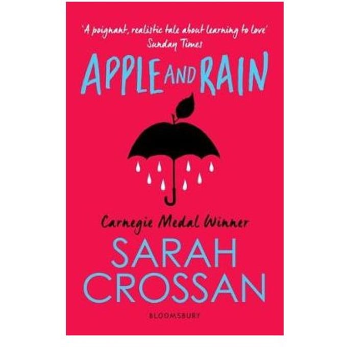 Apple And Rain - Sarah Crossan