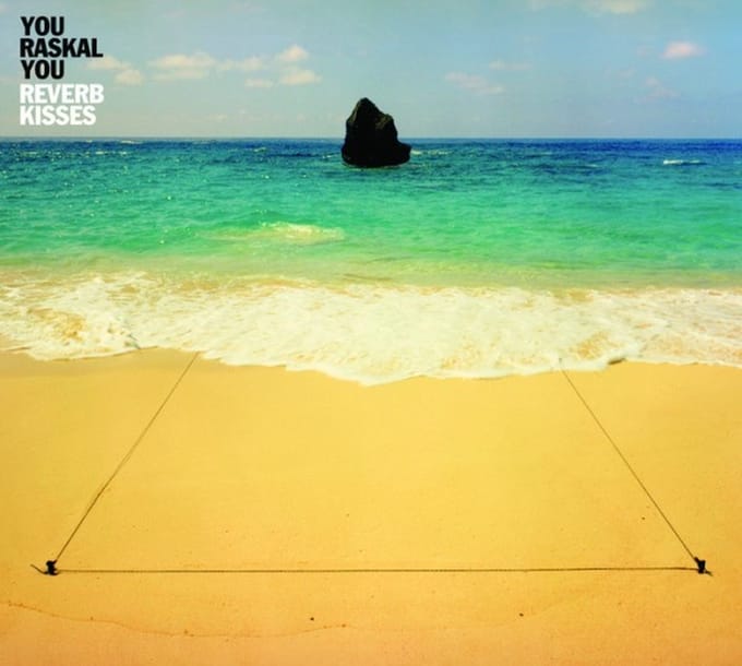 You Raskal You - Reverb Kisses (CD)